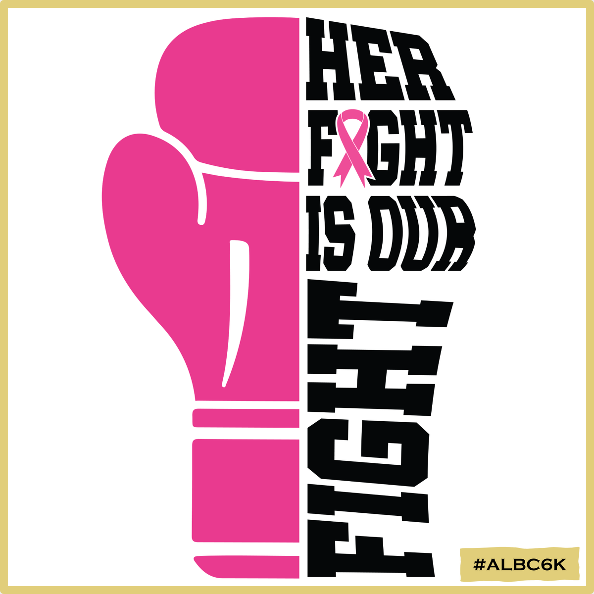 Her Fight is Our Fight- Fist