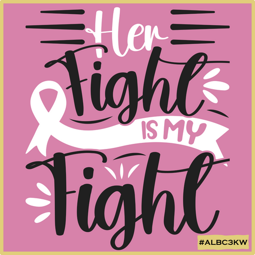 Her Fight is my Fight